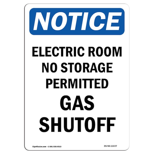 Safety Sign, OSHA Notice, 5" Height, Electric Room No Storage Permitted Sign, Portrait, 10PK